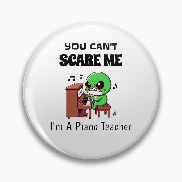 Item preview, You Can't Scare Me I'm A Piano Teacher Frog designed and sold by LemuellTrends.