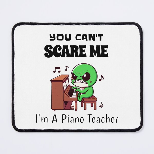 Item preview, You Can't Scare Me I'm A Piano Teacher Frog designed and sold by LemuellTrends.