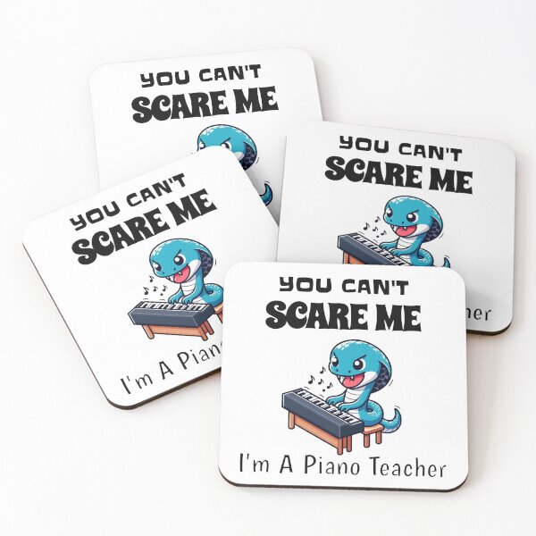 Item preview, You Can't Scare Me I'm A Piano Teacher Snake designed and sold by LemuellTrends.