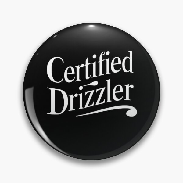 Item preview, Certified Drizzler designed and sold by Flirt-Teez.