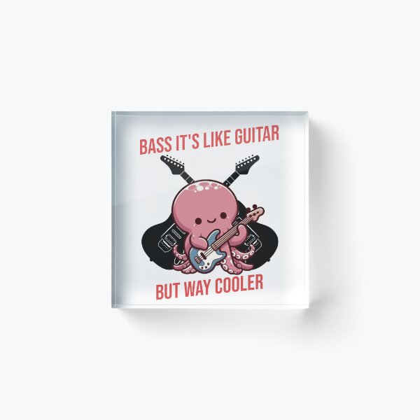 Item preview, Bass It's Like Guitar But Way Cooler Octopus designed and sold by LemuellTrends.