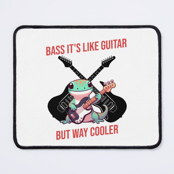 Item preview, Bass It's Like Guitar But Way Cooler Gecko designed and sold by LemuellTrends.