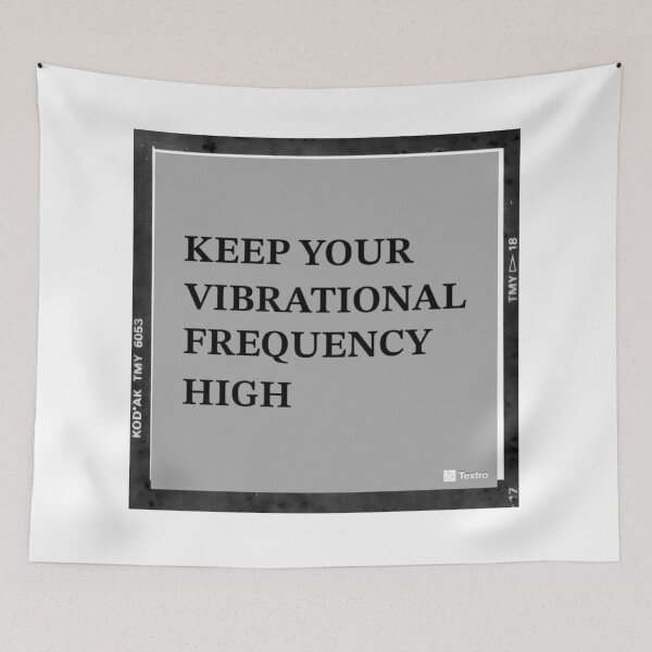 Item preview, Keep Your Vibrational Frequency High designed and sold by Lehonani.