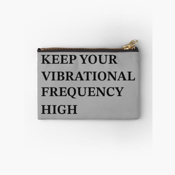 Item preview, Keep Your Vibrational Frequency High designed and sold by Lehonani.