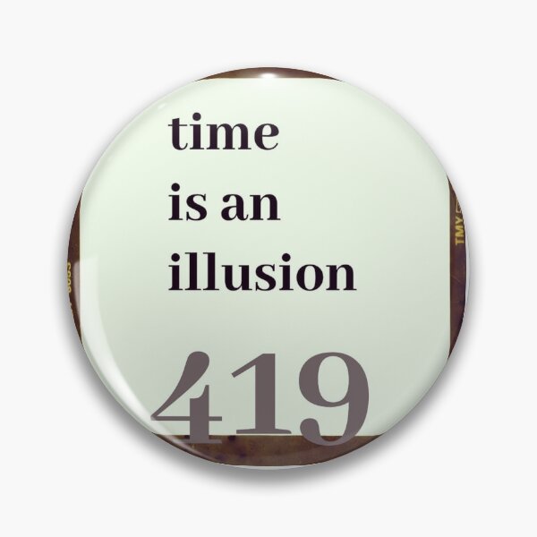 Item preview, Time is an Illusion  designed and sold by Lehonani.
