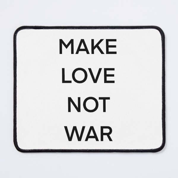 Item preview, MAKE LOVE NOT WAR designed and sold by Anydem.