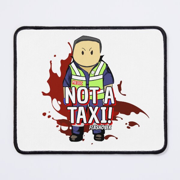 Item preview, Not a Taxi! - Male designed and sold by Flashover.