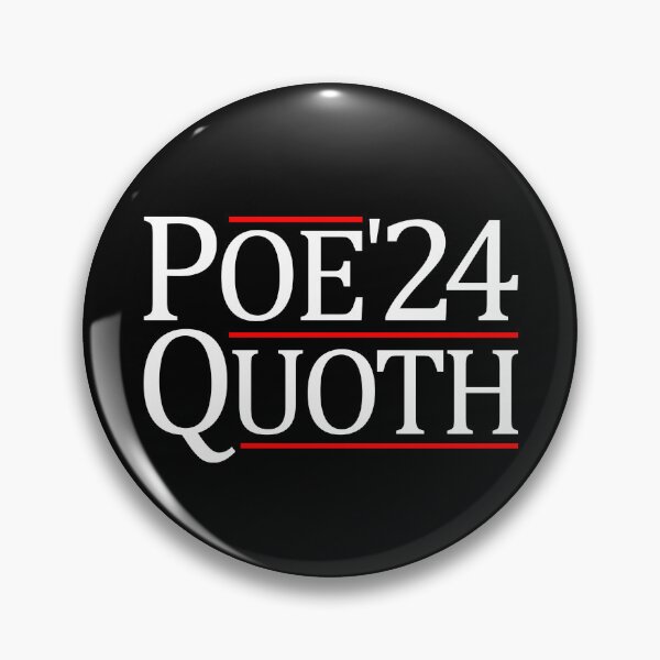 Artikelvorschau, Poe Quoth 2024 President Edgar Allan Poe Gear entworfen und verkauft von DynamicDesign.