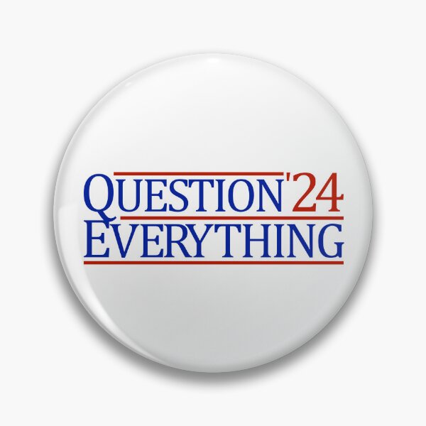 Artikelvorschau, Question Everything 2024 Conspiracy Theorist Gear entworfen und verkauft von DynamicDesign.