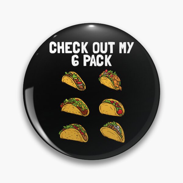 Item preview, Check Out My Six Pack Tacos Cinco De Mayo Funny Taco Gear designed and sold by DynamicDesign.