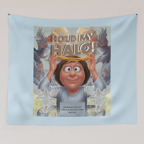 Item preview, Hold My Halo I'm About To Do Unto Others As They Have Done Unto Me designed and sold by Flirt-Teez.