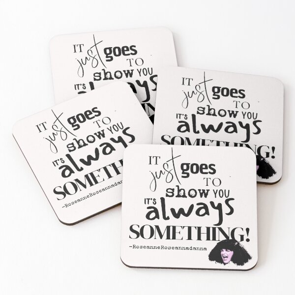Item preview, it's always something - black designed and sold by Cane & Abel Creations ..