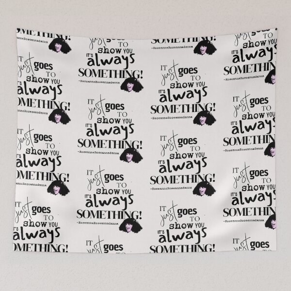 Item preview, it's always something - black designed and sold by Cane & Abel Creations ..