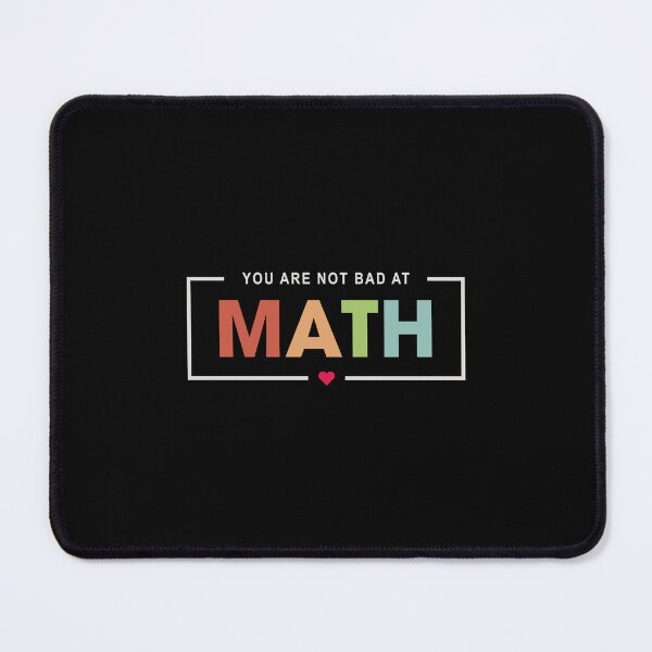 Item preview, You're Not Bad At Math designed and sold by Gravy-tee07.