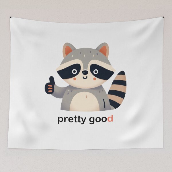 Item preview, Cute raccoon, thumbs up gesture: pretty good designed and sold by perfect-radius.