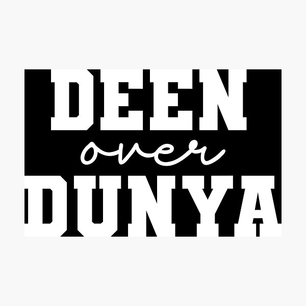 Item preview, Islamic Deen Over Dunya designed and sold by Muslimory.