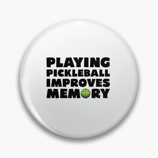 Item preview, Playing Pickleball Improves Memory Pickleball Players designed and sold by Stick-Artistry.