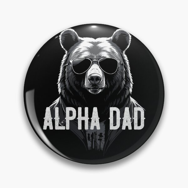 Item preview, Alpha Dad Funny Bear Father Perfect Style designed and sold by LuminOrb.