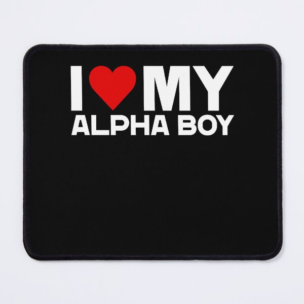 Item preview, I Love My Alpha Boyfriend Valentine's Day Love designed and sold by LuminOrb.