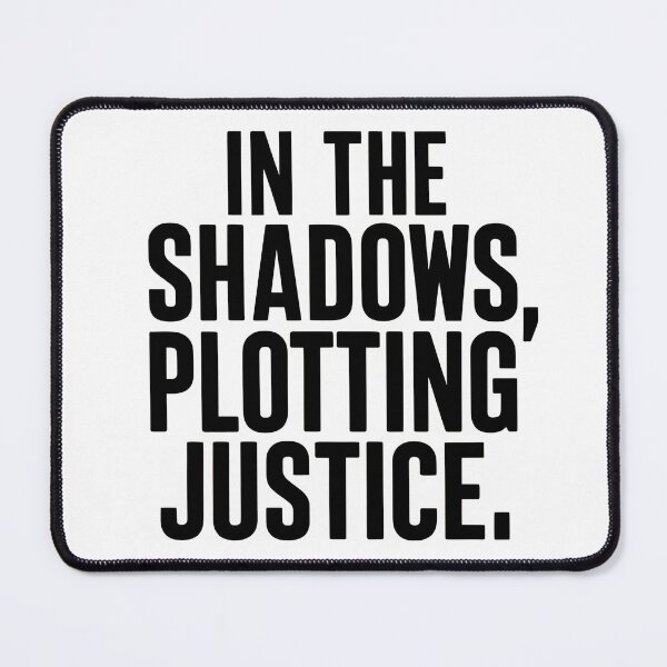 Item preview, In the shadow plotting justice designed and sold by Dilwish5.