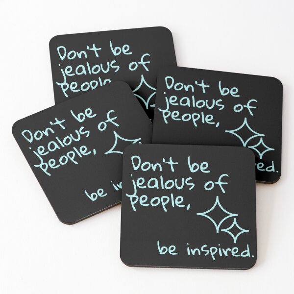 Item preview, don't be jealous of people, be inspired designed and sold by QueerPenguin.
