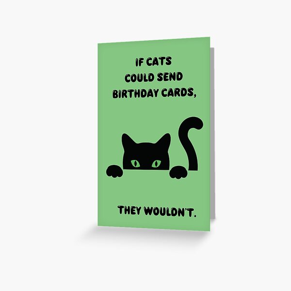 Item preview, If Cats Could Send Birthday Cards designed and sold by Milandrial.