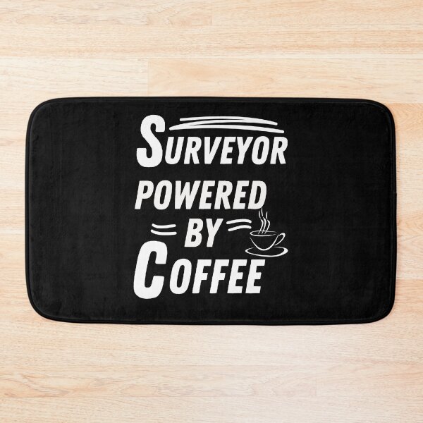 Item preview, Surveyor powered by coffee designed and sold by annoying-shirts.