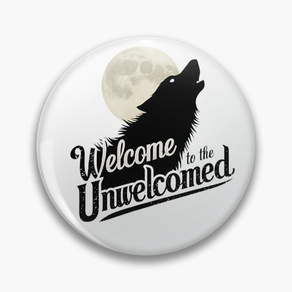 Item preview, Wolf Howling At The Moon Welcome to the Unwelcomed designed and sold by MALIKABO.