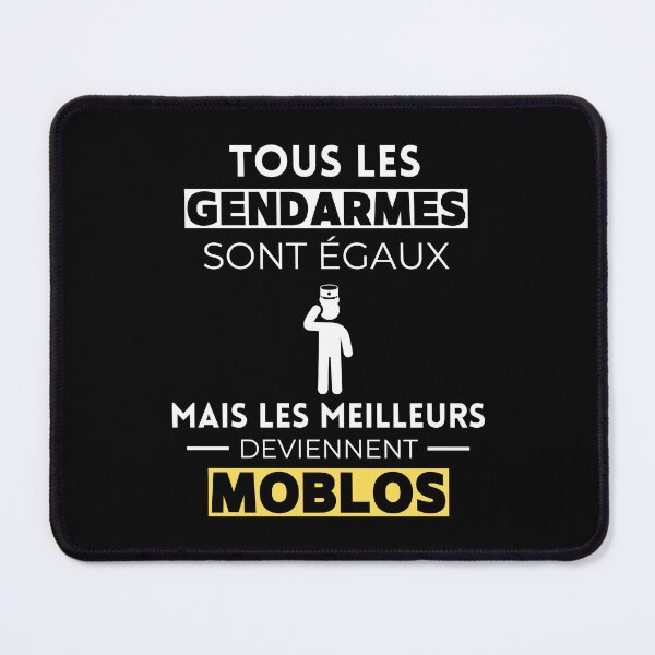 Item preview, All gendarmes are equal, the best become moblos designed and sold by tayrim.