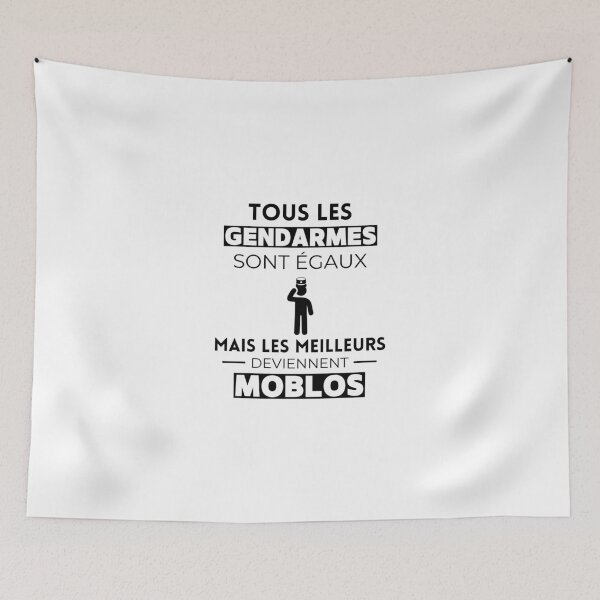 Item preview, All gendarmes are equal, the best become moblos designed and sold by tayrim.