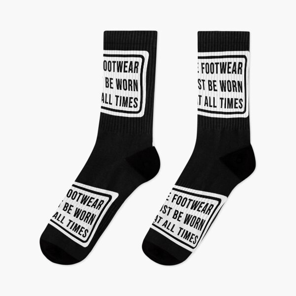 Item preview, Funny construction phrase protective footwear must be worn at all times designed and sold by DisenyosDeMike.
