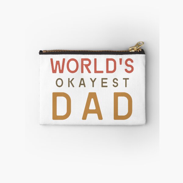 Item preview, World's okayest dad. designed and sold by Haute-Modiste.