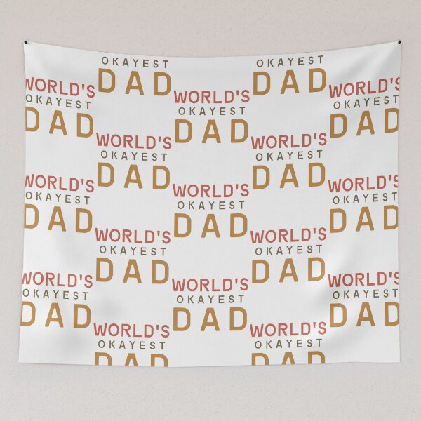 Item preview, World's okayest dad. designed and sold by Haute-Modiste.