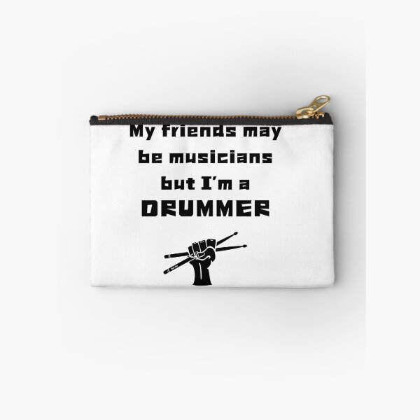 Item preview, Friends are musicians but I'm a drummer designed and sold by IFarty.
