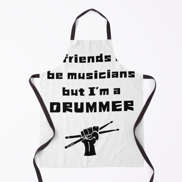 Item preview, Friends are musicians but I'm a drummer designed and sold by IFarty.