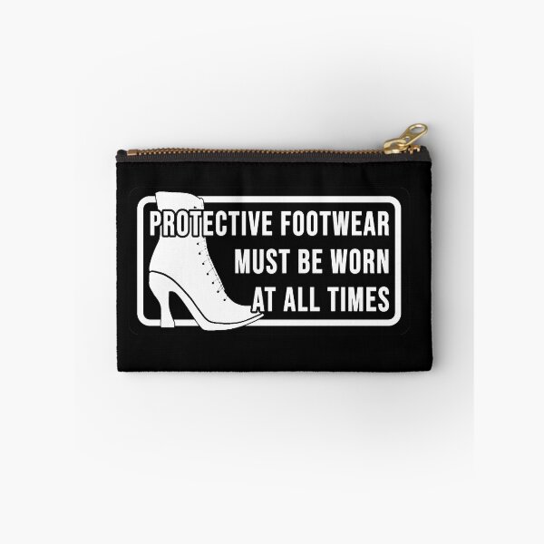 Item preview, Copy of Funny construction phrase protective footwear must be worn at all times designed and sold by DisenyosDeMike.