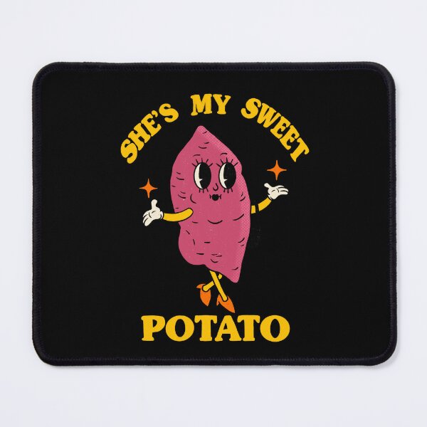 Item preview, she's my sweet potato designed and sold by IHateDumplings.