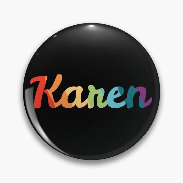 Item preview, Karen Name designed and sold by embur101.