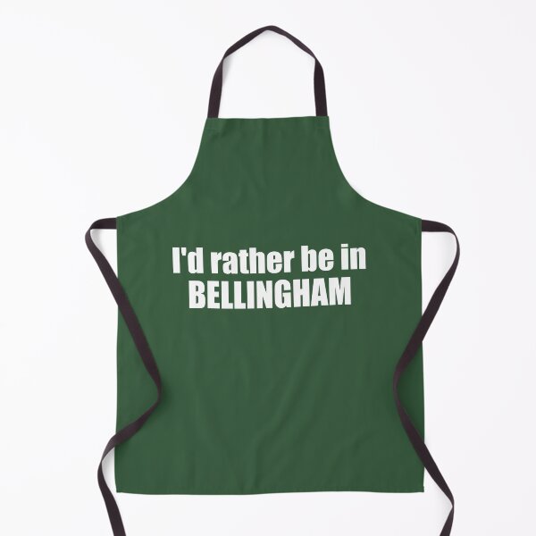 Item preview, I'd Rather Be In Bellingham Washington designed and sold by Esskay Designs.