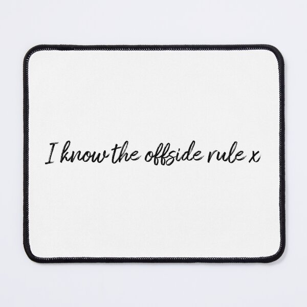 Item preview, I Know The Offside Rule designed and sold by rbytgr.