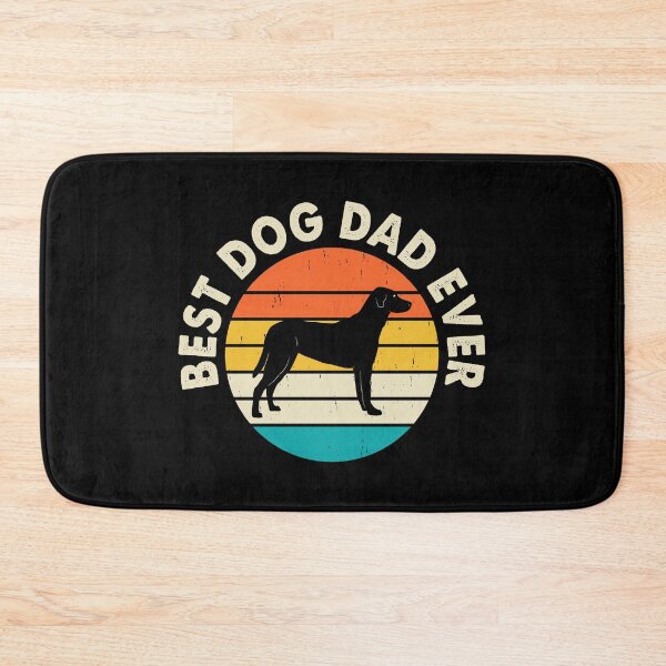 Item preview, Best Dog Dad Ever designed and sold by SayItWithYours.