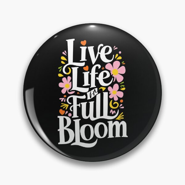 Item preview, Live Life in Full Bloom designed and sold by Buyfastcart.