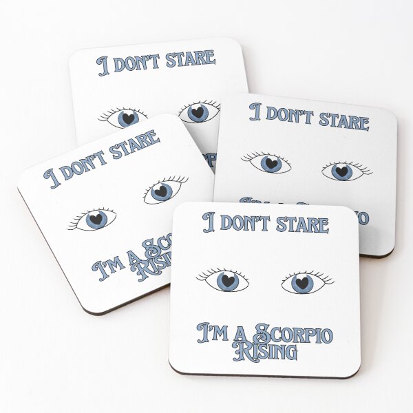 Item preview, I don't stare I'm a scorpio rising designed and sold by HugSomeNettles.
