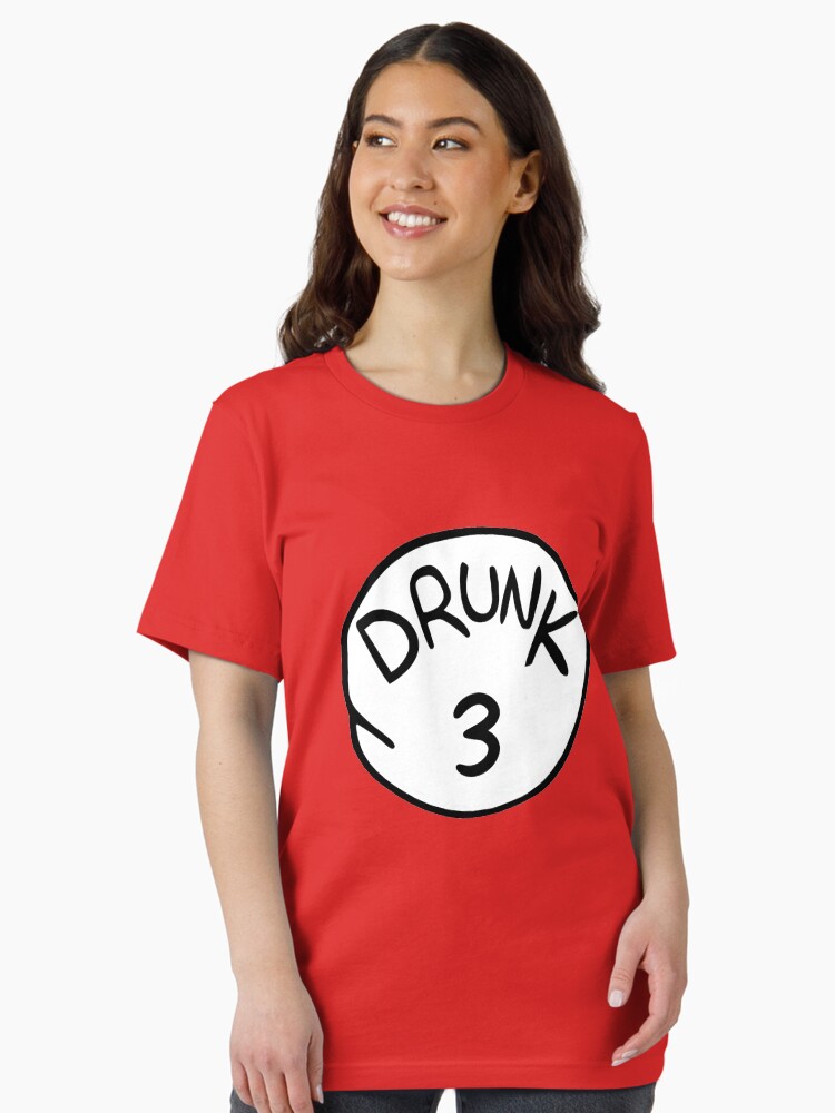Drunk 3 T-Shirt Drunk 3 T-Shirt