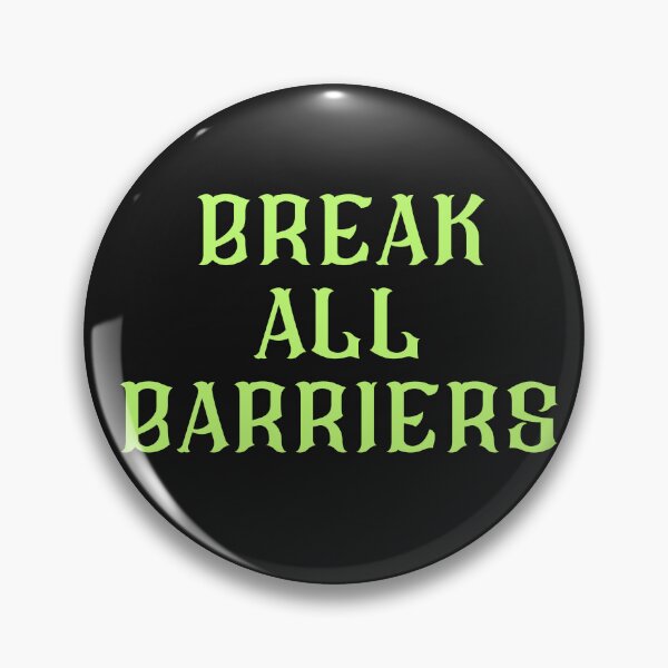 Item preview, Break all Barries designed and sold by MetalRockMusic.