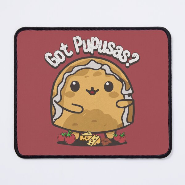Item preview, Got Pupusas, Funny Foodie, Cute Salvadoran Dish Graphic, Gift for Food Lovers designed and sold by Sir Meow Meow.