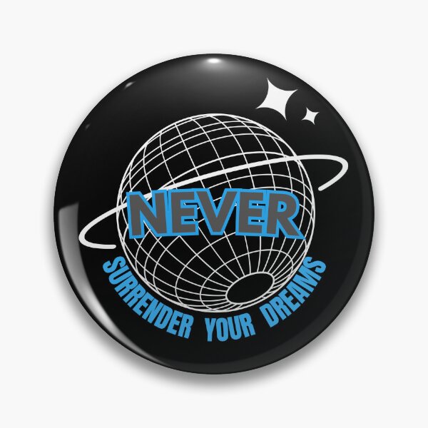 Item preview, Never surrender your dreams. designed and sold by Inspiretouplift.