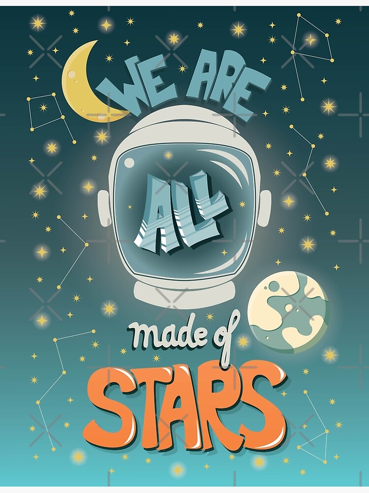 we-are-all-made-of-stars-typography-modern-poster-design-with