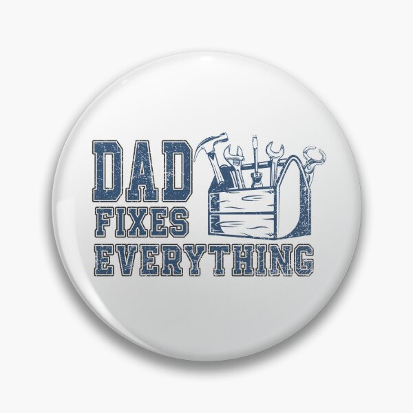 Item preview, Dad fixes everything Humor Daddy Appreciation designed and sold by onzpacesdesign.