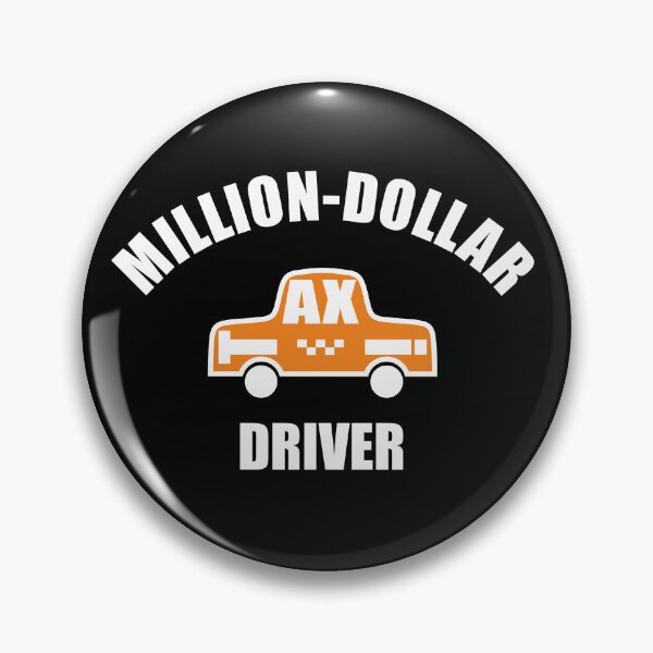 Item preview, Million-Dollar Taxi Driver designed and sold by Aceofspace3000.